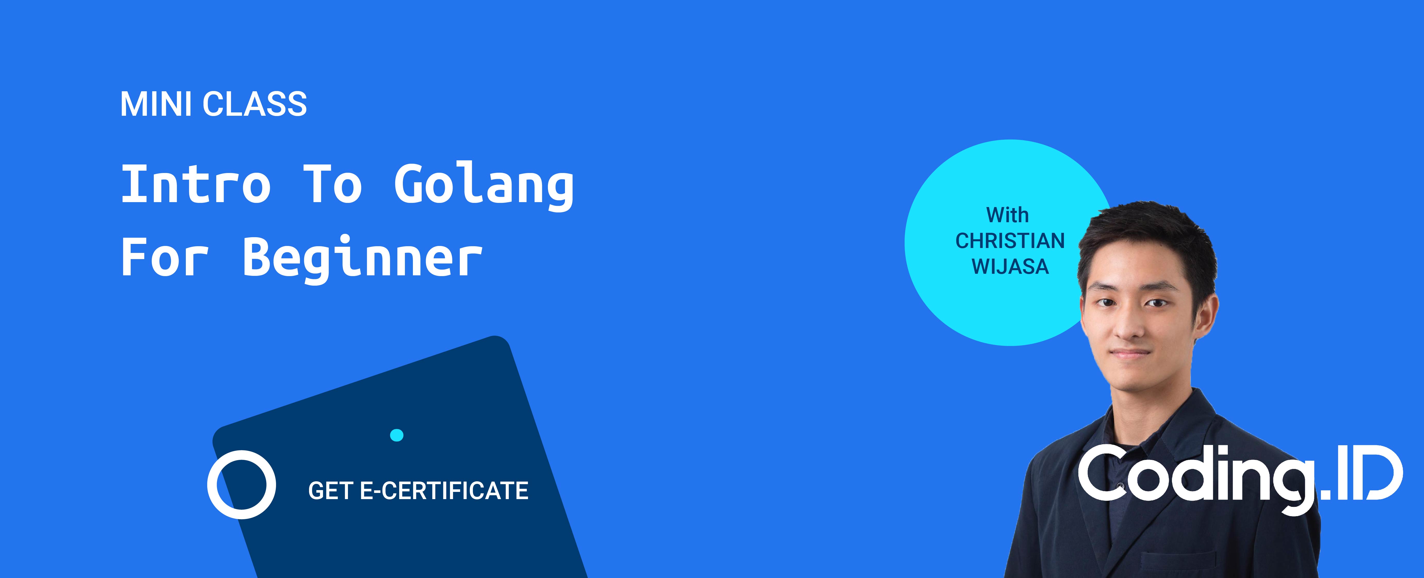 Intro To Golang For Beginner Christian